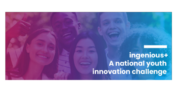 Ingenious+ a national youth innovation challenge